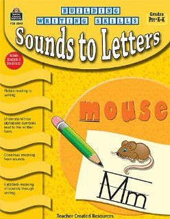 Building Writing Skills Sounds to Letters (9781420632453) Kathy Crane, Kathleen Law Books