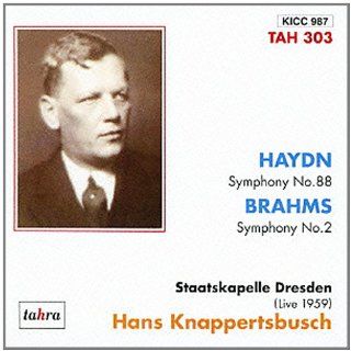 Hans Knappertsbusch   Haydn Symphony No.88 / Brahms Symphony No.2 / Staatskapelle Dresden [Japan CD] KICC 987 Music
