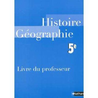 Histoire Geographie 5e (French Edition) Jérôme Dunlop 9782091718248 Books