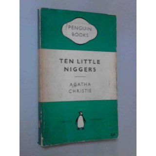 Ten Little Niggers Christie Agatha Books