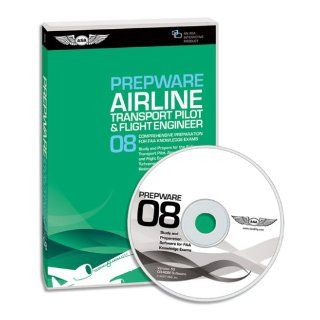 2008 Airline Transport Pilot & Flight Engineer Prepware (Includes CD) Federal Aviation Administration and ASA Staff Books
