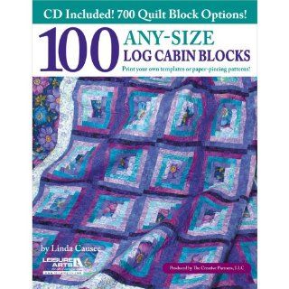Leisure Arts 100 Any Size Log Cabin Blocks Book