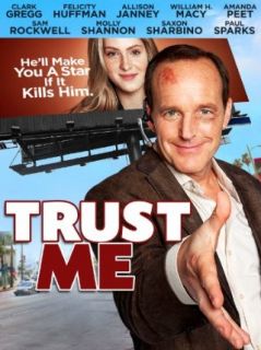 Trust Me (Watch Now While It's in Theaters) [HD] Clark Gregg, Felicity Huffman, Allison Janney, William H. Macy  Instant Video