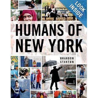 Humans of New York (9781250038821) Brandon Stanton Books