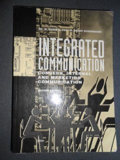 Integrated Communication (9789051899405) Schoemaker Vos, M.F. Vos, H. Schoemaker Books