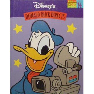 Donald Duck Directs (Disney's Read and Grow Library Vol 14) (14) Marc Gave, Bonnie Brook Books