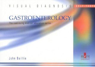 Visual Diagnosis Self Tests on Gastroenterology (9781873413760) John Merit Books