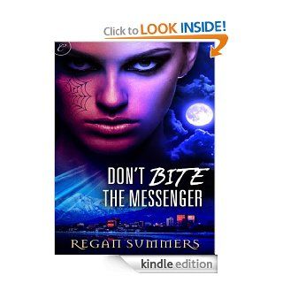 Don't Bite the Messenger (The Night Runner Series) eBook Regan Summers Kindle Store