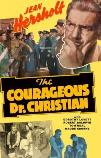 The Courageous Dr. Christian Jean Hersholt, Dorothy Lovett, Robert Baldwin, Tom Neal  Instant Video