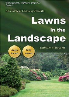 Lawns in the Landscape A.C. Burke & Company, Don Marquardt Movies & TV