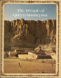The Temple of Queen Hatshepsut. Simpkins Splendor of Egypt Book # 15 Shafik Farid Books