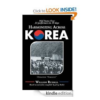Harmonizing Across Korea Operation ''Harmony''   Kindle edition by William Russell. Arts & Photography Kindle eBooks @ .