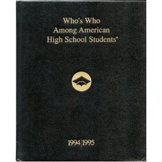 Who's Who Among American High School Students 1994/1995 (Texas) (Who's Who Among American High School Students, Volume XII) Paul C. Krouse, Elie Wiesel Books