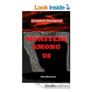 Monsters Among Us eBook Josephine Thompson Kindle Store