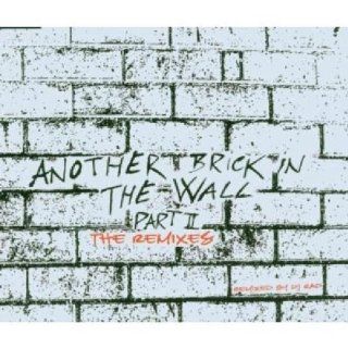 Another Brick in the Wall Part II The Remixes Music
