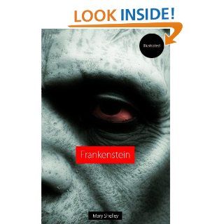 Frankenstein (illustrated)   Kindle edition by Mary Shelley, Lynd Ward, Lynd Ward. Literature & Fiction Kindle eBooks @ .