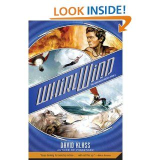 Whirlwind The Caretaker Trilogy Book 2 eBook David Klass Kindle Store