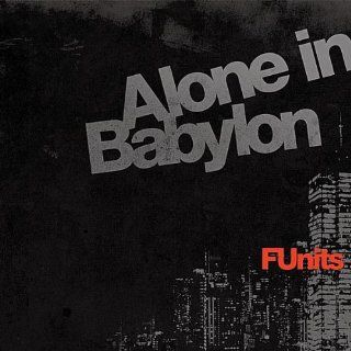 Alone in Babylon Music