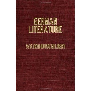 German Literature Gilbert Waterhouse 9781846649820 Books