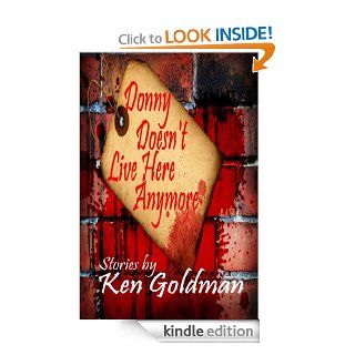 Donny Doesn't Live Here Anymore eBook Ken Goldman Kindle Store