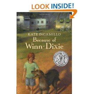 Because of Winn Dixie Kate DiCamillo 9780763616052 Books