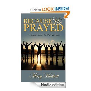 Because We Prayed eBook Mary Haskett Kindle Store