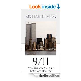 9/11 Conspiracy Theory Becomes Reality eBook Michael Fleming Kindle Store