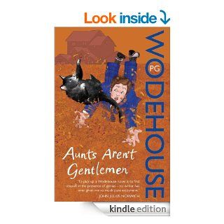 Aunts Aren't Gentlemen (Jeeves & Wooster) eBook P.G. Wodehouse Kindle Store