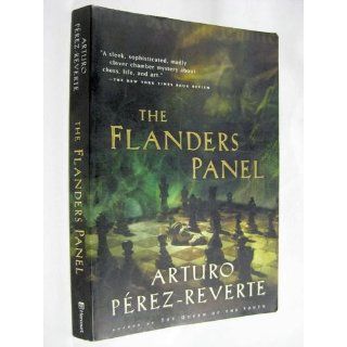 The Flanders Panel Arturo Perez Reverte, Margaret Jull Costa 9780156029582 Books