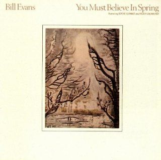 You Must Believe in Spring Music