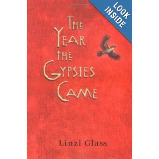 The Year the Gypsies Came Linzi Glass Books