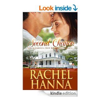 Second Chance   Tanner & Shannon (New Beginnings   Romance) eBook Rachel Hanna Kindle Store