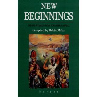 New Beginnings (Anthology) Robin Malan 9780195709643 Books