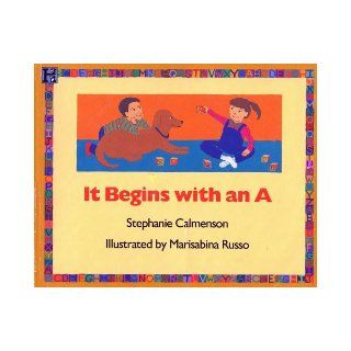 It Begins with an A Stephanie Calmenson 9781562826895 Books