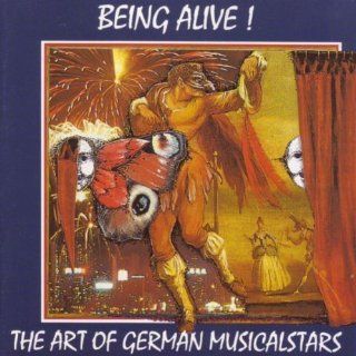 Being Alive   The Art Of German Musicalstars Music