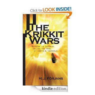 The Krikkit Wars  Nothing is certain, unless you make it certain yourself   Kindle edition by H.J. Frjans. Literature & Fiction Kindle eBooks @ .