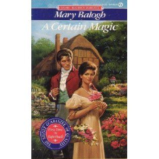 A Certain Magic Mary Balogh 9780451169167 Books