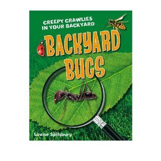 Backyard Bugs Age 5 6, Below Average Readers (White Wolves Non Fiction) (Hardback)   Common By (author) Louise Spilsbury 0884556186261 Books