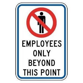 Employees Only Beyond This Point Sign PKE 15218 Restricted Access  Business And Store Signs 