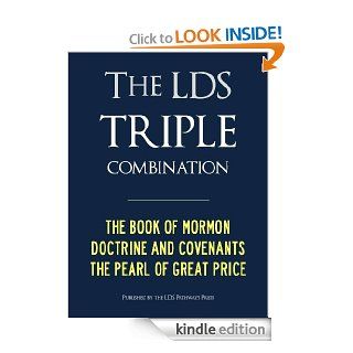 LDS TRIPLE COMBINATION (Premium Kindle Edition) Book of Mormon  Doctrine and Covenants  Pearl of Great Price   CONTAINS FULL CHAPTER HEADINGS (ILLUSTRATED) (Latter Day Saints LDS) eBook Joseph Smith Jr., Joseph Smith, LDS Pathways Press Kindle Store