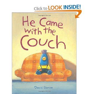 He Came with the Couch David Slonim 9780811844307 Books