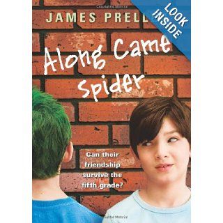 Along Came Spider James Preller 9780545032995 Books