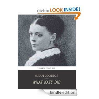 What Katy Did eBook Susan Coolidge Kindle Store