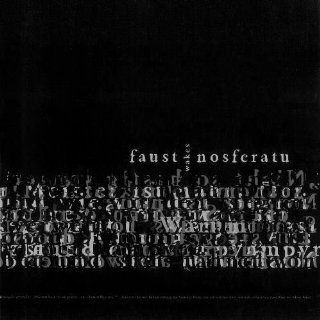 Faust Wakes Nosferatu (different version) Music