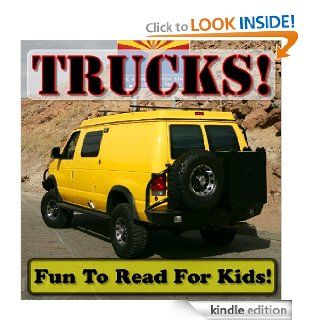 Tough Trucks Big Trucks Doing Hard Work (Over 25+ Photos of Awesome Trucks Working With Descriptions)   Kindle edition by Cyndy Adamsen. Children Kindle eBooks @ .