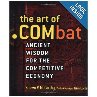 The Art of bat Ancient Wisdom for the Competitive Economy Shawn P. McCarthy 9780471415190 Books