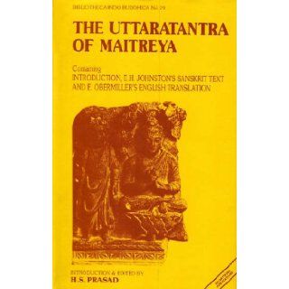 The Uttaratantra of Maitreya Containing Introduction H S Prasad 9788170302636 Books