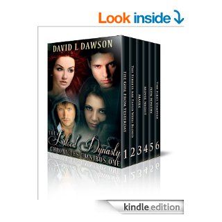 The Blood Dynasty Chronicles Volume 1 Boxset (Contains parts 1 6) eBook David L Dawson Kindle Store