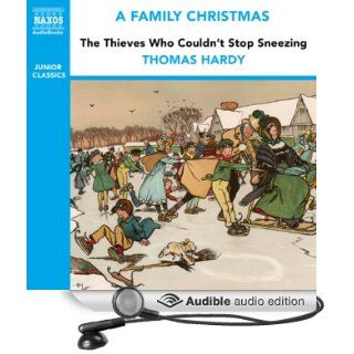 The Thieves Who Couldn't Stop Sneezing (from the Naxos Audiobook 'A Family Christmas') (Audible Audio Edition) Benjamin Zephaniah, Benjamin Soames Books