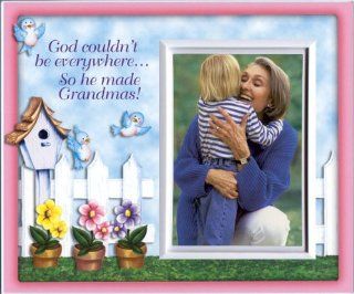 God Couldn't be EverywhereSo He made Grandmas   Picture Frame Gift   Childrens Frames